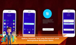 Aplikasi-Reminder-Viral-yang-Bermanfaat-untuk-Meningkatkan-Manajemen-Waktu