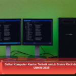 Daftar-Komputer-Kantor-Terbaik-untuk-Bisnis-Kecil-dan-UMKM-2025