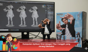 Kumpulan-Aplikasi-Viral-dengan-Fitur-Canggih-yang-Jarang-Diketahui