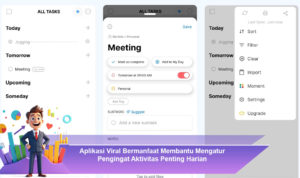 Aplikasi-Viral-Bermanfaat-Membantu-Mengatur-Pengingat-Aktivitas-Penting-Harian